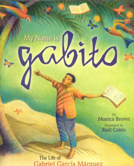 My Name is Gabito (English) (e-bog) af Brown, Monica