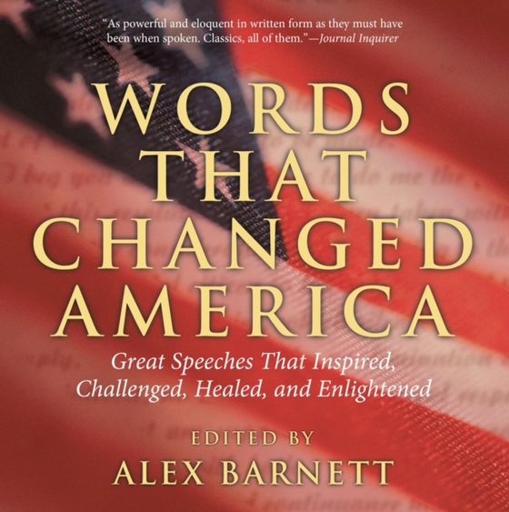 Words That Changed America (e-bog) af Barnett, Alex