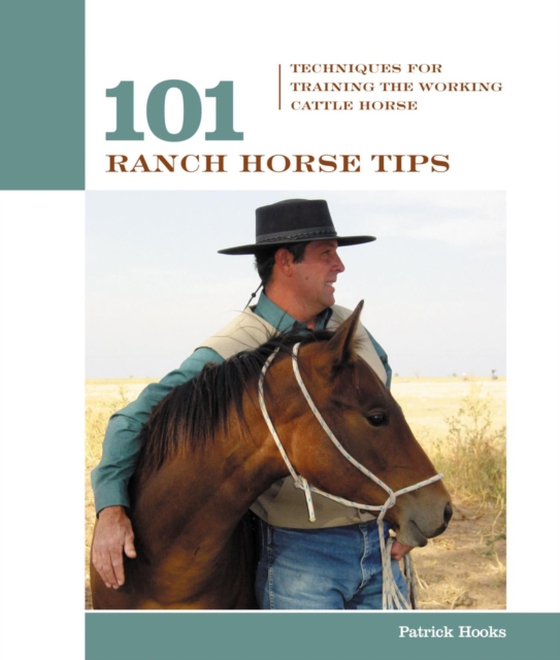 101 Ranch Horse Tips (e-bog) af Hooks, Patrick