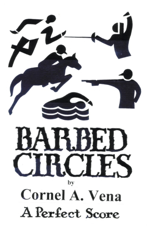 Barbed Circles (e-bog) af Vena, Cornel A.