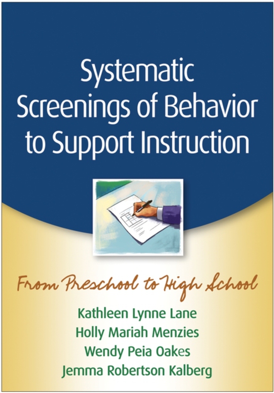 Systematic Screenings of Behavior to Support Instruction (e-bog) af Kalberg, Jemma Robertson