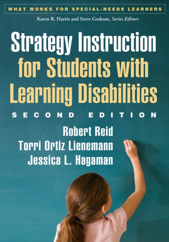 Strategy Instruction for Students with Learning Disabilities, Second Edition (e-bog) af Hagaman, Jessica L.