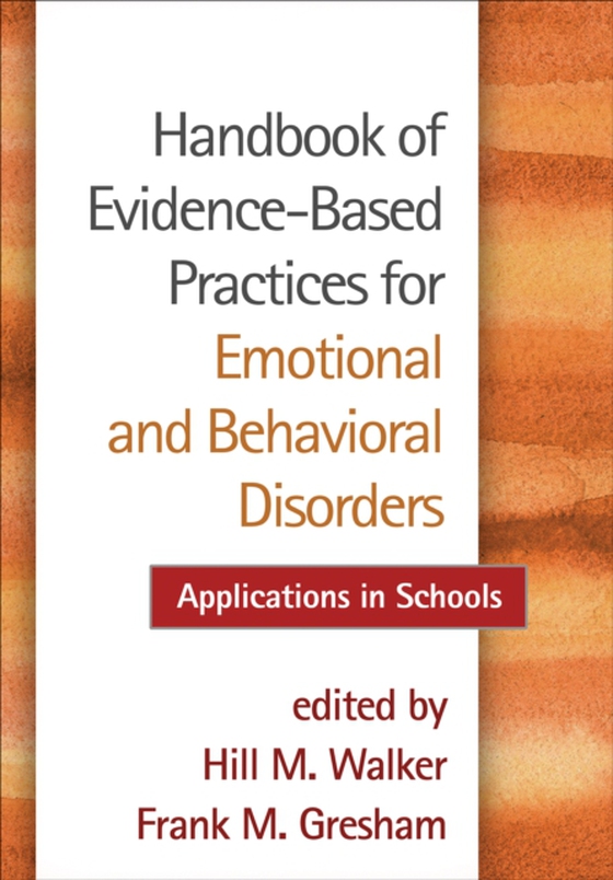 Handbook of Evidence-Based Practices for Emotional and Behavioral Disorders (e-bog) af -