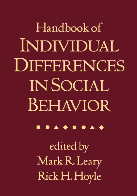 Handbook of Individual Differences in Social Behavior (e-bog) af -