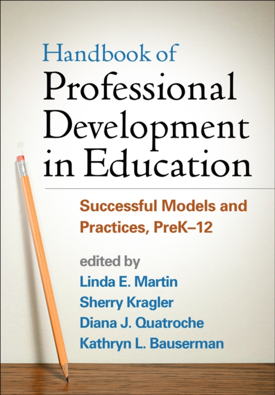 Handbook of Professional Development in Education