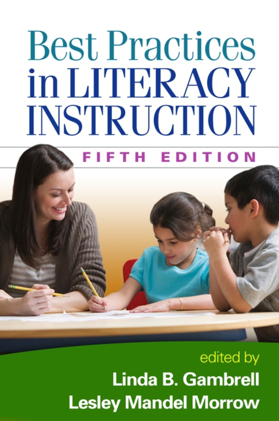 Best Practices in Literacy Instruction, Fifth Edition (e-bog) af -