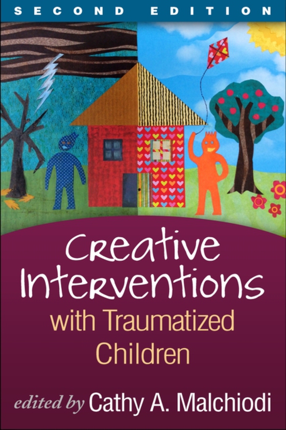 Creative Interventions with Traumatized Children, Second Edition (e-bog) af -