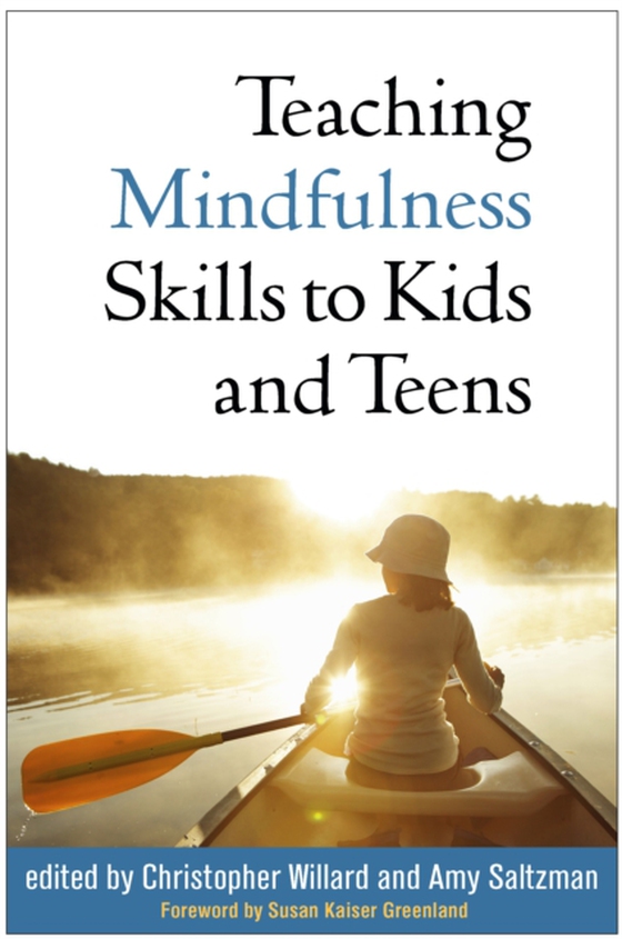 Teaching Mindfulness Skills to Kids and Teens (e-bog) af -