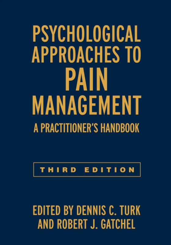 Psychological Approaches to Pain Management (e-bog) af -