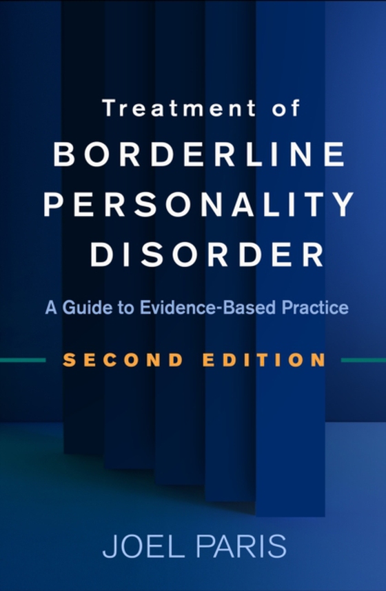 Treatment of Borderline Personality Disorder (e-bog) af Paris, Joel