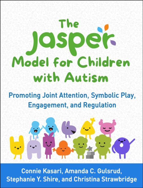 JASPER Model for Children with Autism (e-bog) af Strawbridge, Christina