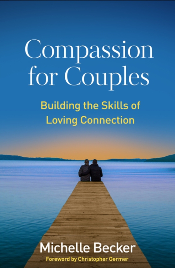 Compassion for Couples (e-bog) af Becker, Michelle