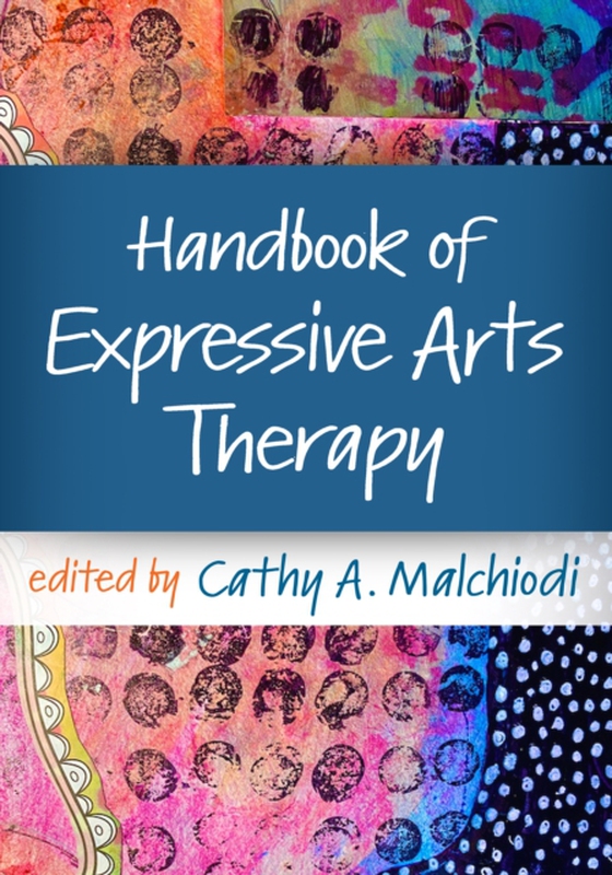 Handbook of Expressive Arts Therapy (e-bog) af -