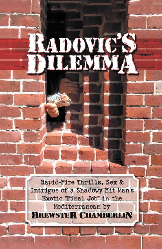 Radovic's Dilemma (e-bog) af Chamberlin, Brewster
