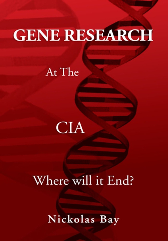 Gene Research at the Cia