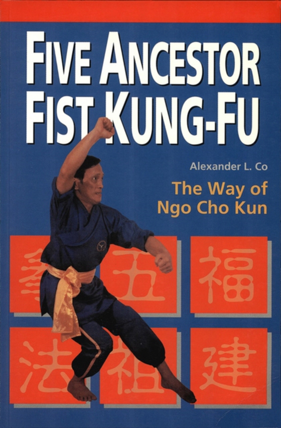 Five Ancestor Fist Kung Fu