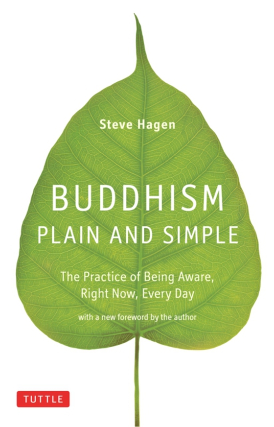 Buddhism Plain and Simple (e-bog) af Hagen, Steve