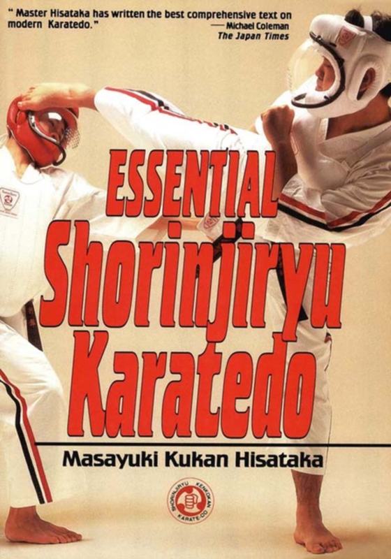 Essential Shorinjiryu Karatedo (e-bog) af Hisataka, Masayuki Kukan