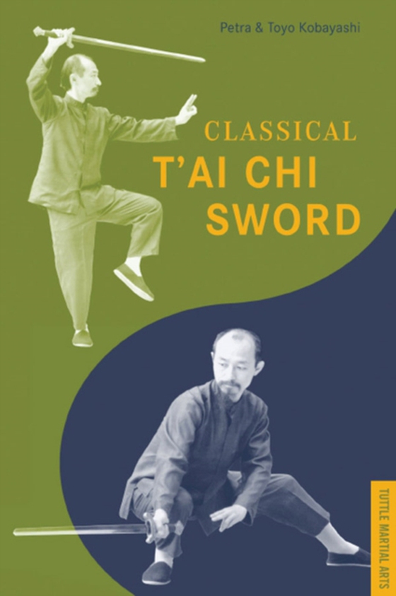 Classical T'ai Chi Sword (e-bog) af Kobayashi, Toyo