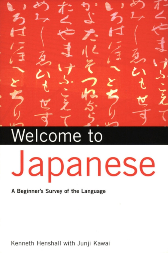 Welcome to Japanese (e-bog) af Kawai, Junji