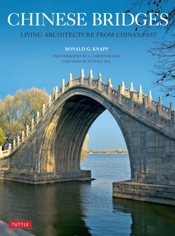 Chinese Bridges (e-bog) af Knapp, Ronald G.