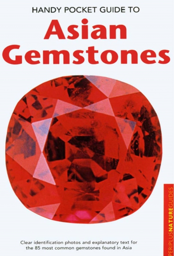 Handy Pocket Guide to Asian Gemstones (e-bog) af Clark, Carol