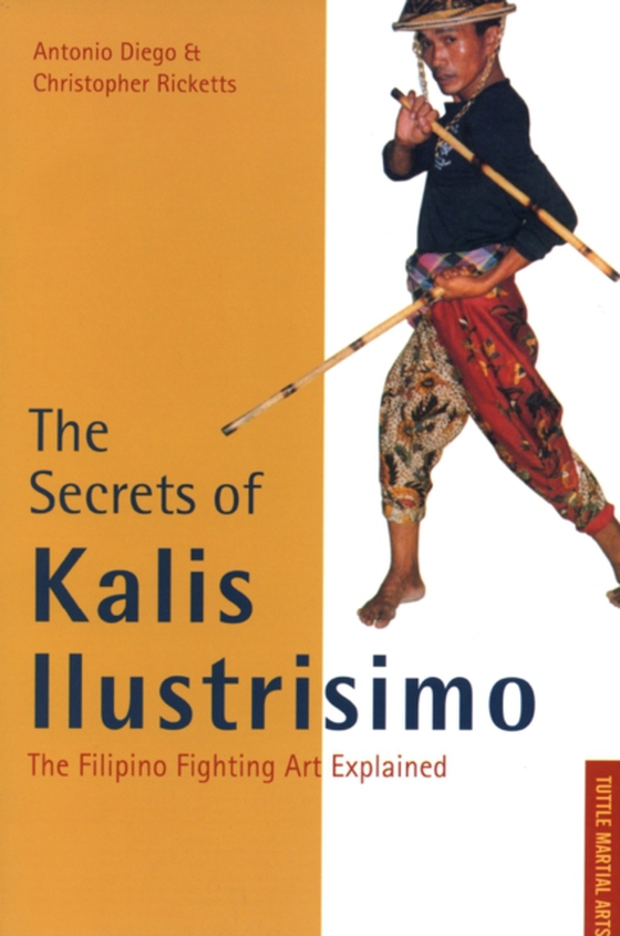 Secrets of Kalis Ilustrisimo (e-bog) af Ricketts, Christopher