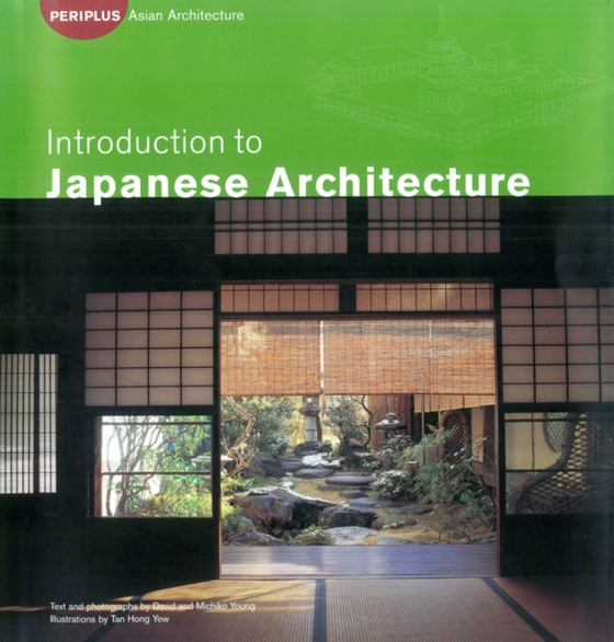 Introduction to Japanese Architecture (e-bog) af Young, David