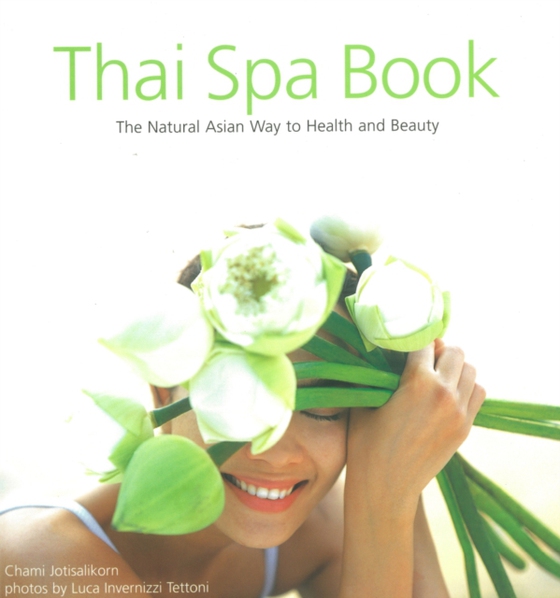 Thai Spa Book (e-bog) af Jotisalikorn, Chami