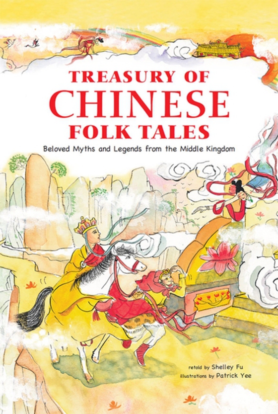 Treasury of Chinese Folk Tales (e-bog) af Fu, Shelley