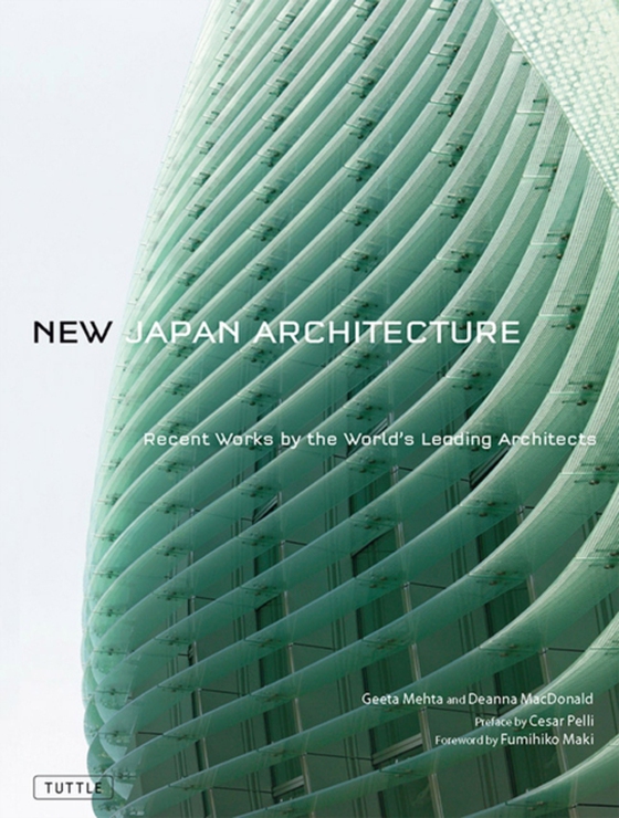 New Japan Architecture (e-bog) af MacDonald, Deanna
