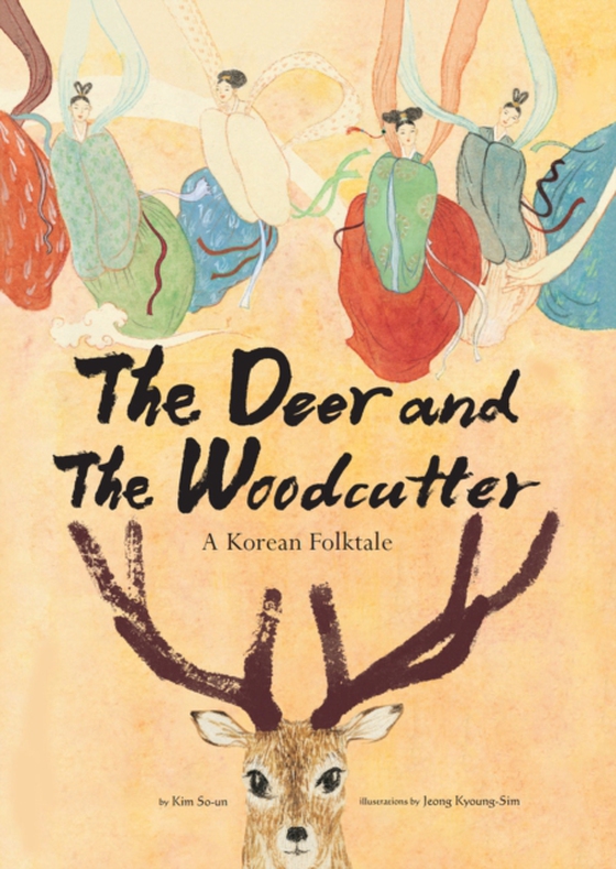 Deer and the Woodcutter (e-bog) af So-Un, Kim