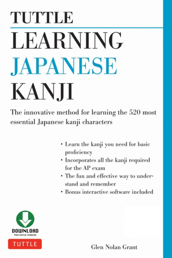 Tuttle Learning Japanese Kanji (e-bog) af Grant, Glen Nolan