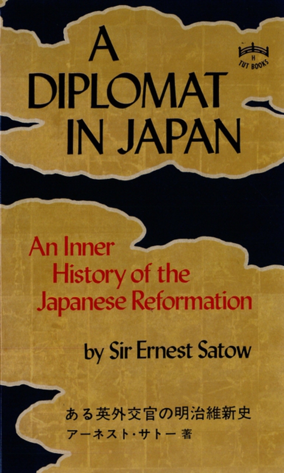 Diplomat in Japan (e-bog) af Satow, Ernest