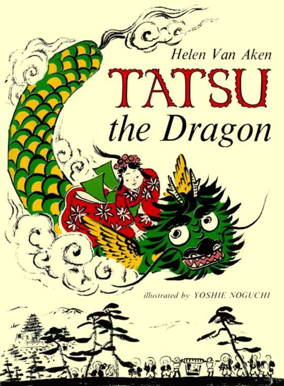 Tatsu the Dragon