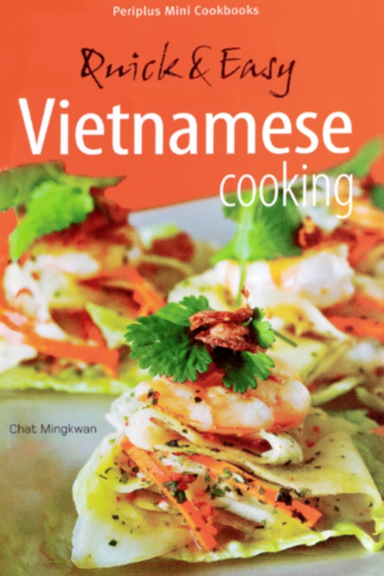 Mini Quick & Easy Vietnamese Cooking (e-bog) af -