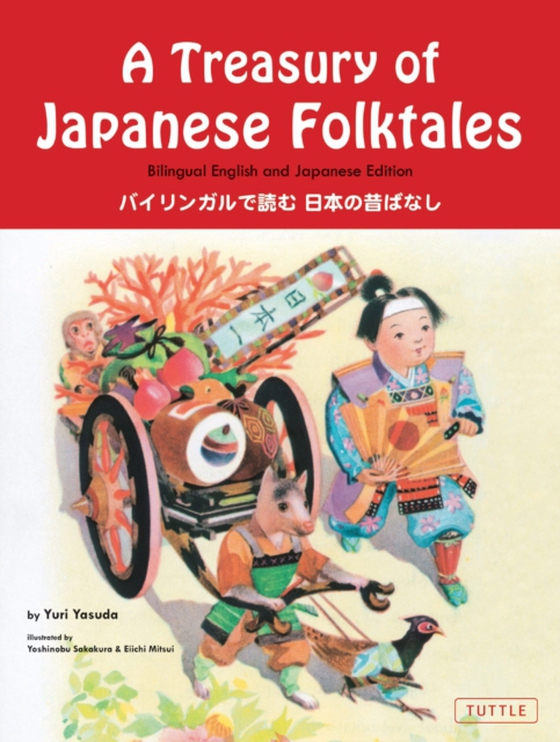 Treasury of Japanese Folktales (e-bog) af Yasuda, Yuri