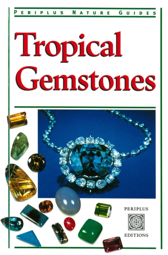 Tropical Gemstones (e-bog) af Clark, Carol