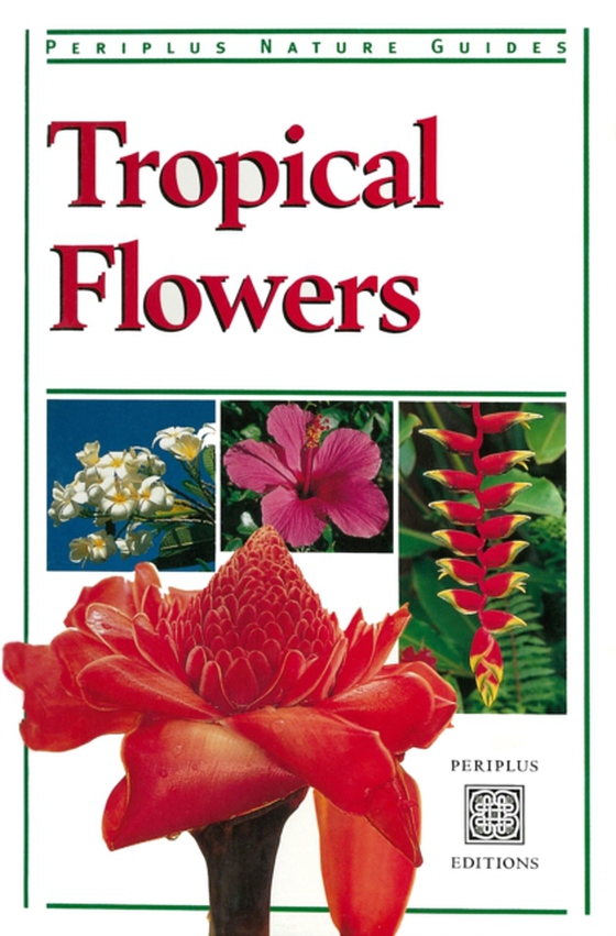 Tropical Flowers (e-bog) af Warren, William