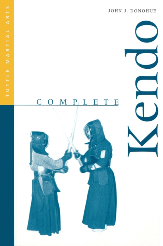 Complete Kendo (e-bog) af Donohue, John J.