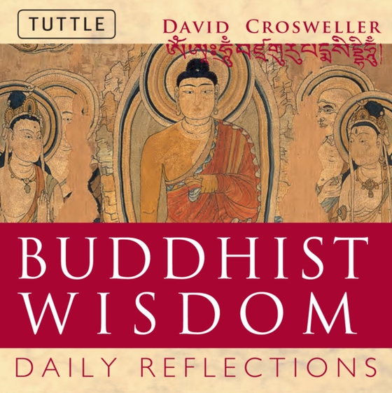 Buddhist Wisdom (e-bog) af Crosweller, David