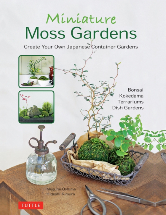 Miniature Moss Gardens (e-bog) af Kimura, Hideshi