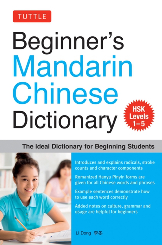 Beginner's Mandarin Chinese Dictionary (e-bog) af Dong, Li