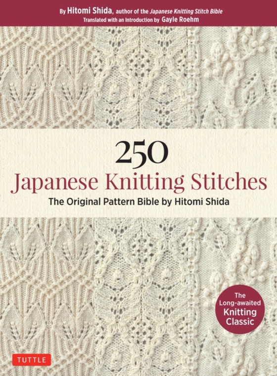 250 Japanese Knitting Stitches (e-bog) af Shida, Hitomi