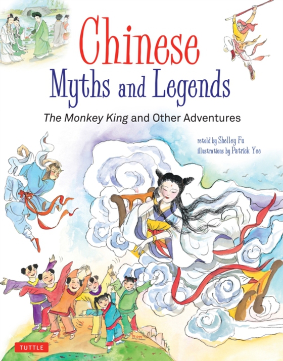 Chinese Myths and Legends (e-bog) af Fu, Shelley