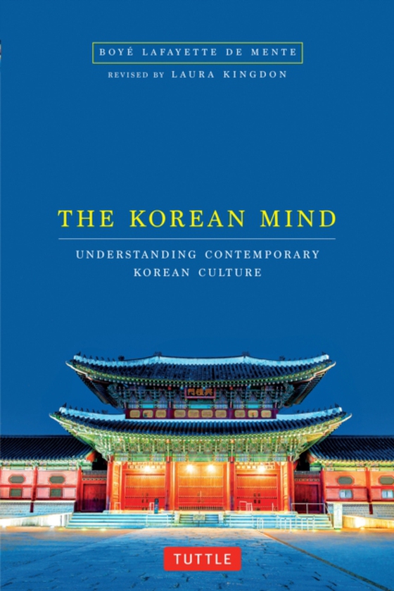 Korean Mind (e-bog) af Mente, Boye Lafayette De