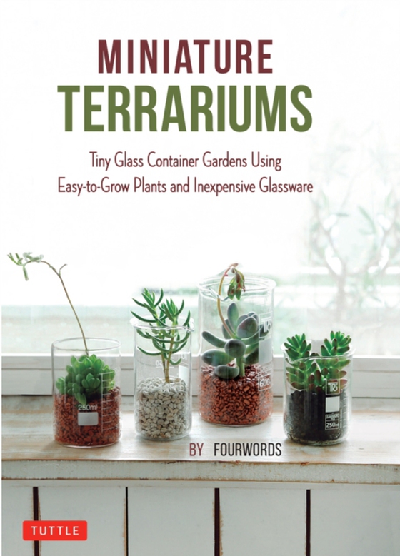 Miniature Terrariums (e-bog) af Fourwords