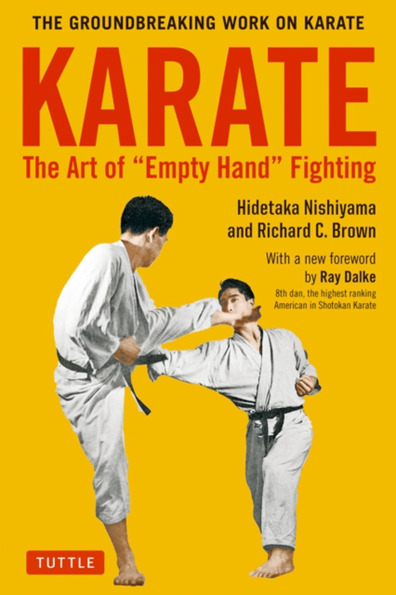 Karate: The Art of Empty Hand Fighting (e-bog) af Brown, Richard C.