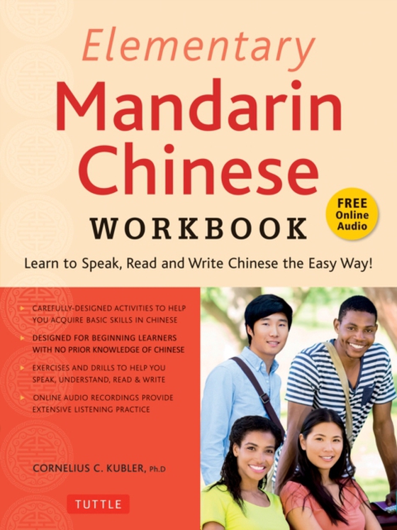 Elementary Mandarin Chinese Workbook (e-bog) af Kubler, Cornelius C.