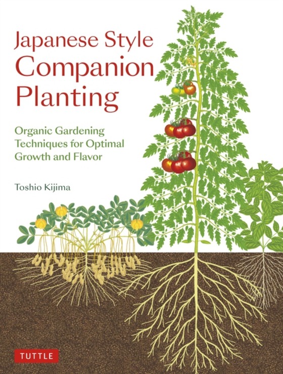 Japanese Style Companion Planting (e-bog) af Kijima, Toshio